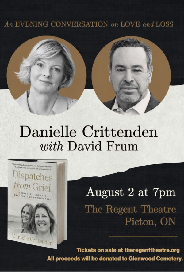 Poster for an evening conversation featuring Danielle Crittenden and David Frum about love and loss; includes their headshots and a book image, with event details.