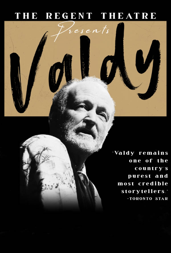 Event poster: The Regent Theatre presents Valdy, featuring a black-and-white portrait over a beige banner with his name in bold brush script.