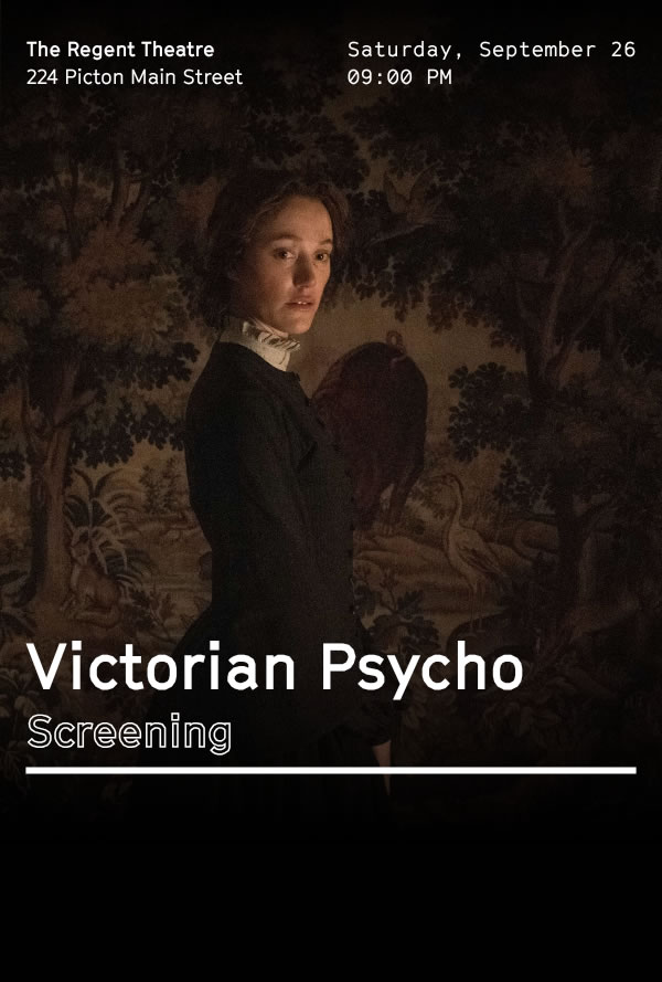 Poster for Victorian Psycho screening at The Regent Theatre; a woman in Victorian dress stands before a dark mural backdrop.