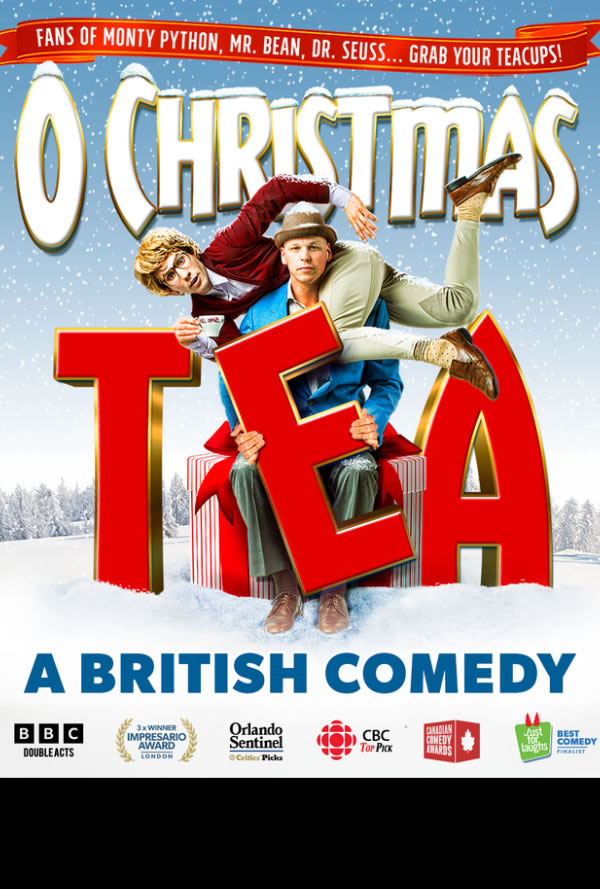 Poster for the British comedy 'O Christmas Tea' with three men perched on oversized red TEA letters in a snowy scene.